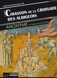 Livre numérique Chanson de la croisade des Albigeois (Français moderne et Provençal du Moyen Age)