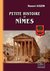 Livre numérique Petite Histoire de Nîmes