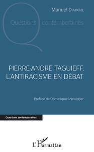 Livre numérique Pierre André Taguieff, l'antiracisme en débat