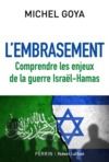 Livro digital L'Embrasement - Comprendre les enjeux de la guerre Israël-Hamas