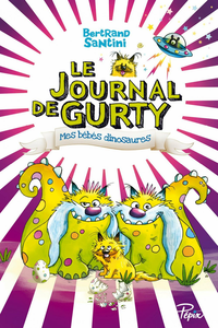 Livre numérique Le Journal de Gurty (Tome 6) - Mes bébés dinosaures