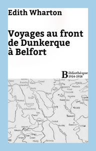Electronic book Voyages au front de Dunkerque à Belfort
