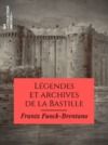 Livre numérique Légendes et archives de la Bastille