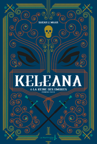 E-Book Keleana, tome 4 La Reine des Ombres, première partie