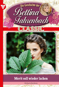Libro electrónico Bettina Fahrenbach Classic 34 – Liebesroman
