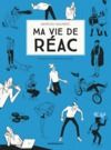 Electronic book Ma vie de réac - Tome 2
