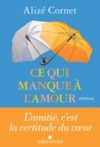 Livre numérique Ce qui manque à l'amour