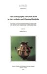 Libro electrónico The Iconography of Greek Cult in the Archaic and Classical Periods