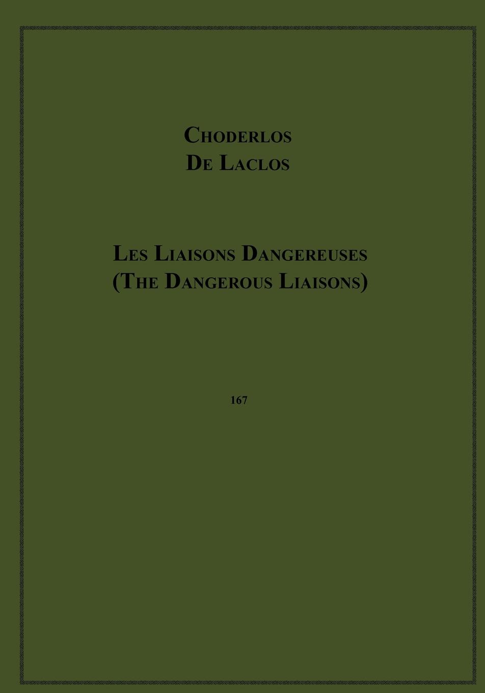 Ebook Les Liaisons Dangereuses (The Dangerous Liaisons) - Letters