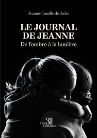 Livre numérique Le journal de Jeanne - De l'ombre à la lumière