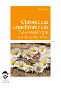 Livre numérique Chroniques anachroniques - La sexalogie