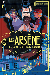 Electronic book Les Arsène – La Clef aux trois joyaux – Dès 9 ans – Roman lecture policier enquête