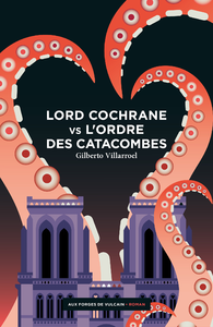 Livre numérique Lord Cochrane vs l'Ordre des catacombes