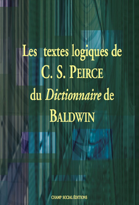 Livre numérique Les textes logiques de C.S. Peirce du Dictionnaire de J.M. Baldwin