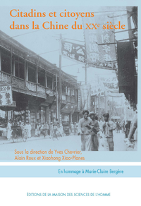 Livre numérique Citadins et citoyens dans la Chine du XXe siècle