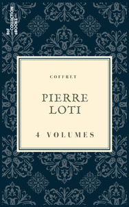 Libro electrónico Coffret Pierre Loti