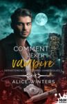 Electronic book Comment vexer un vampire