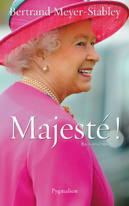 Livre numérique Elizabeth II. Majesté !