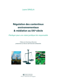 Livre numérique Régulation des contentieux environnementaux & médiation au XXIe siècle
