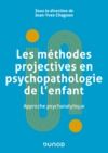 E-Book Les méthodes projectives en psychopathologie de l'enfant