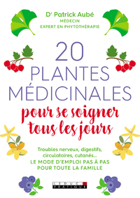 E-Book 20 plantes médicinales pour se soigner tous les jours