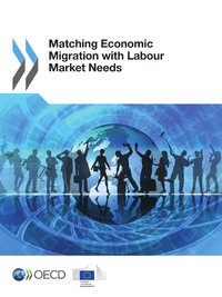 Livre numérique Matching Economic Migration with Labour Market Needs