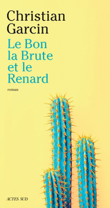 Libro electrónico Le Bon, la Brute et le Renard
