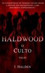 Livre numérique HALDWOOD - O Culto. Vol.02
