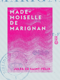 Livre numérique Mademoiselle de Marignan - Roman