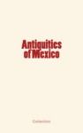 Electronic book Antiquities of Mexico