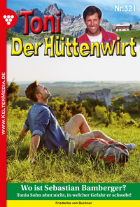 Livre numérique Toni der Hüttenwirt (ab 301) 321 – Heimatroman