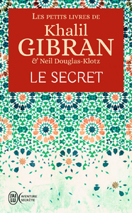 Livro digital Les petits livres de Khalil Gibran - Le secret
