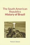 Electronic book The South American Republics : History of Brazil