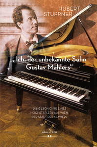 Libro electrónico "Ich, der unbekannte Sohn Gustav Mahlers"