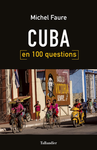 Livre numérique Cuba en 100 questions