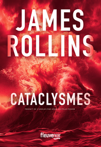Libro electrónico Cataclysmes - Nouveauté James Rollins 2025 - Le grand retour du maître du roman d'aventures - Une aventure de la Sigma Force