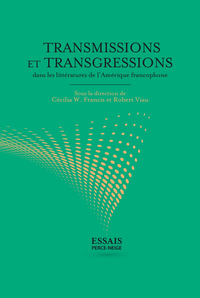 Livre numérique Transmissions et transgressions dans les littératures de l'Amérique francophone