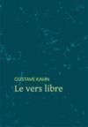 Electronic book Le vers libre