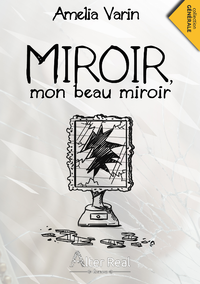 Livre numérique Miroir, mon beau miroir