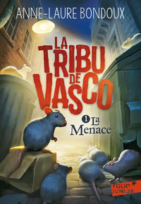 Livre numérique La Tribu de Vasco (Tome 1) - La Menace