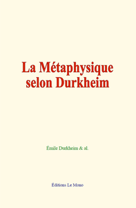 Livre numérique La Métaphysique selon Durkheim