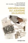 Livre numérique Archéologie du judaïsme en Europe