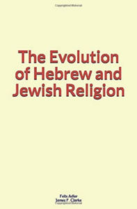 Livre numérique The Evolution of Hebrew and Jewish Religion