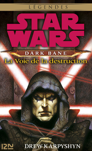 Livro digital Star Wars - Dark Bane : La voie de la destruction - extrait offert