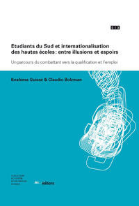 Livre numérique Étudiants du Sud et internationalisation des hautes écoles : entre illusions et espoirs