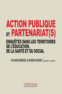 Livre numérique Action publique et partenariat(s). Enquêtes dans les territoires de l'éducation, de la santé et du social