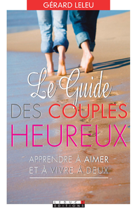 Electronic book Le guide des couples heureux