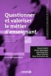 Electronic book Questionner et valoriser le métier d'enseignant