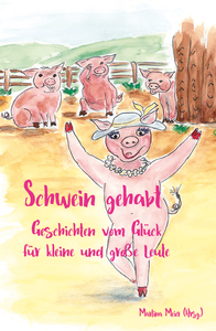 Electronic book Schwein gehabt