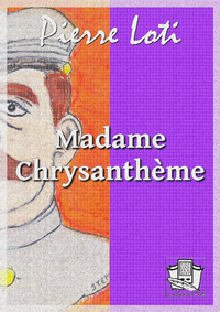 Livre numérique Madame Chrysanthème